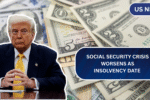 Social Security Crisis Worsens as Insolvency Date Moves Closer Than Previously Predicted