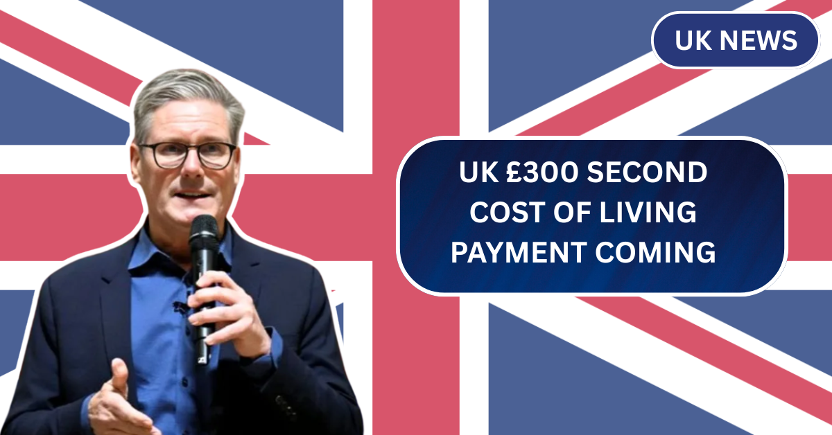 £300 Cost of Living Payment in June 2025: See If You're Eligible and When It’s Coming